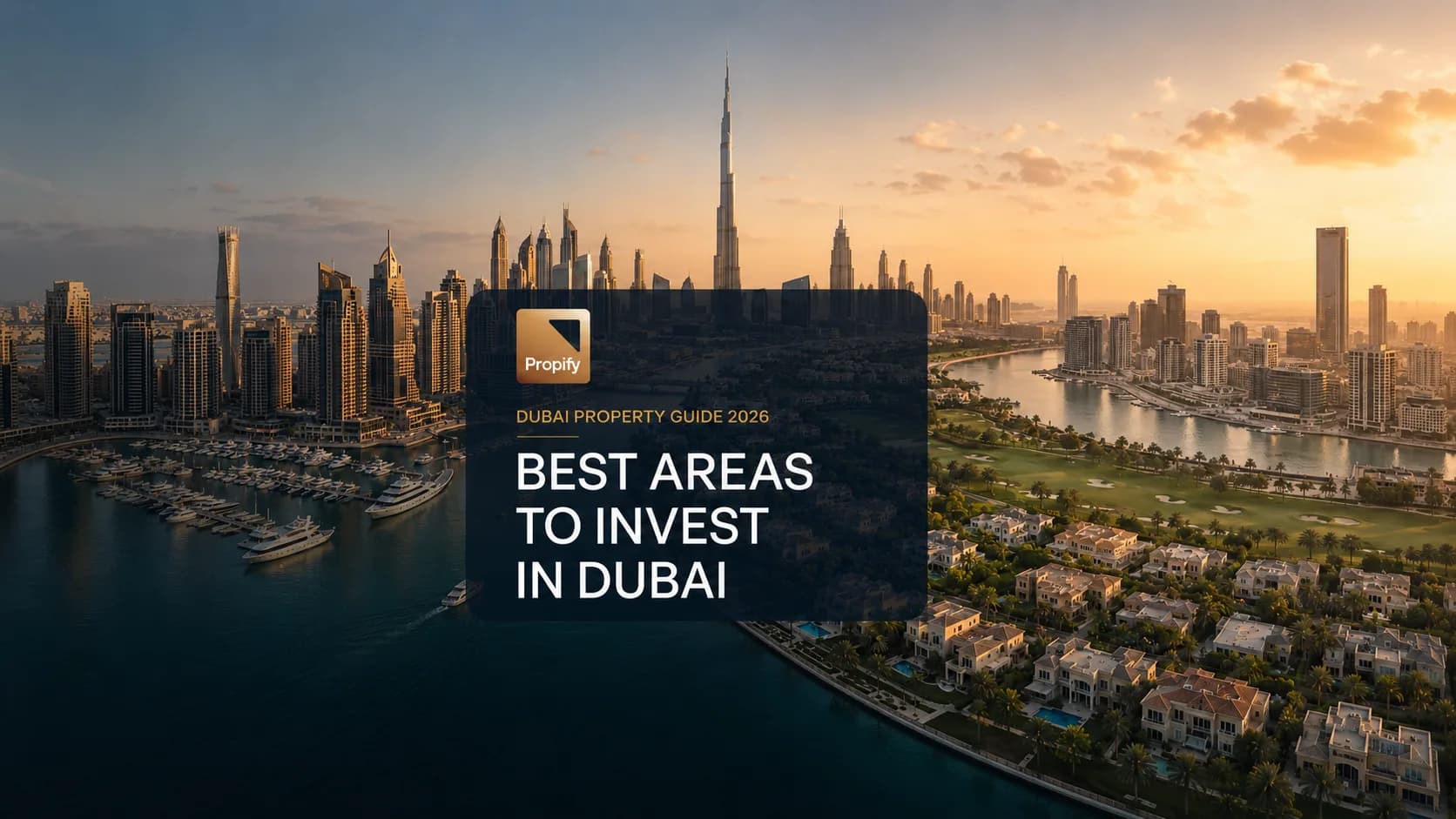 Best Areas to Invest in Dubai in 2026 A Practical Investor’s Guide